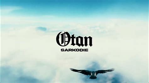 Sarkodie x Otan (Official Lyrics Video) - The Song Needs 1M + views in ...