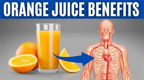 ORANGE JUICE BENEFITS - 16 Impressive Health Benefits of Orange Juice ...