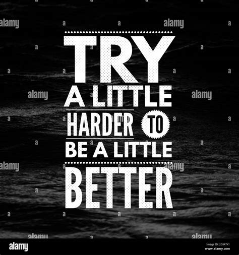 Motivation Quotes Black and White Stock Photos & Images - Alamy