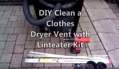 DIY Clean a Clothes Dryer Vent with Linteater Kit