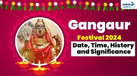 Gangaur Festival Celebration 2024 Date, Time, History and Significance