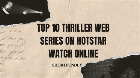 Top 10 Thriller Web Series On Hotstar Watch Online - Shortfundly