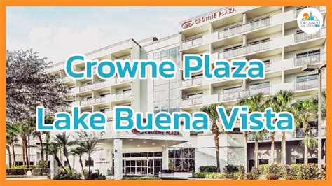 Crowne Plaza Lake Buena Vista Orlando Hotels Review - YouTube