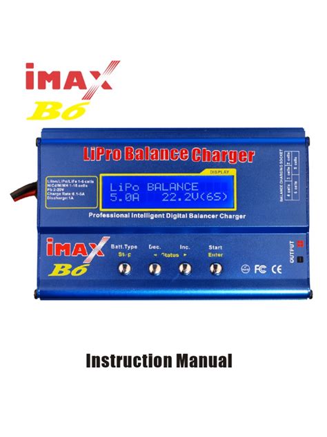 Instruction Manual for the iMax B6 LiPro Balance Charger: A ...