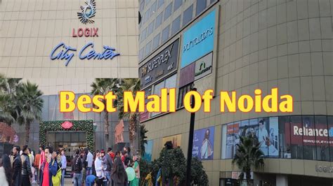 Logix City Center Mall, Noida || City Center Noida || Shopping Mall # ...