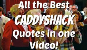 All the Best Quotes from Caddyshack | The '80s Ruled