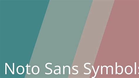 Noto Sans Symbols Font : Download Free for Desktop & Webfont