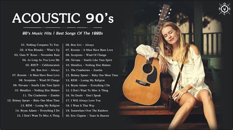 90's Acoustic | 90's Music Hits | Best Songs Of The 1990s - YouTube Music