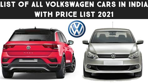 List of All Volkswagen Cars in India with Price List 2021 - YouTube