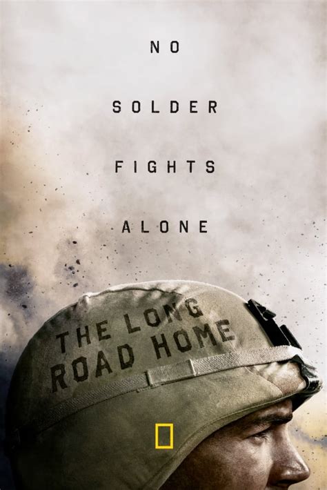 The Long Road Home (TV Series 2017-2017) - Posters — The Movie Database ...