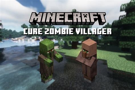 How to Cure a Zombie Villager in Minecraft