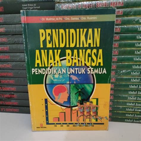 Jual Buku Original - Buku Pendidikan Anak Bangsa - Pendidikan Untuk ...