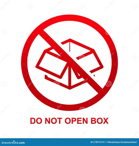 Do Not Open Box Sign Isolated on White Background Stock Illustration ...