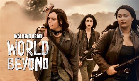 The Walking Dead: World Beyond Zombie Web Series Is Streaming Online ...