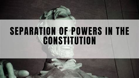 Separation of Powers in the Constitution - Constitution of the United ...