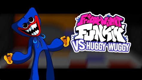 Friday Night Funkin' - Vs Huggy Wuggy (REANIMATED UPDATE) OFFICIAL ...