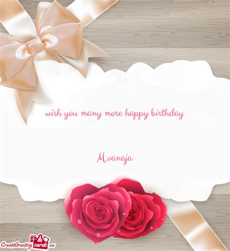 Wish you many more happy birthday - Free cards