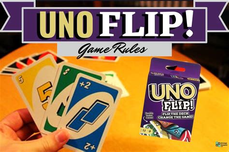 uno flip rules how to play uno flip 12 tips to win the game - uno flip ...