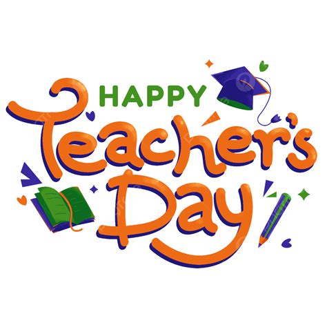 Happy Teachers Day, Teacher S, Text, Happy Teacher S Day PNG ...