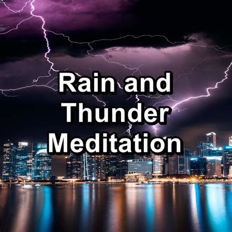 Album Rain and Thunder Meditation , Paudio by Rest & Relax Nature ...