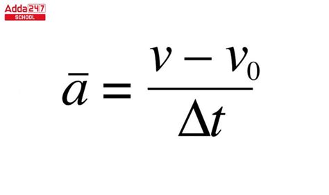 Acceleration Formula, Equation for Class 9