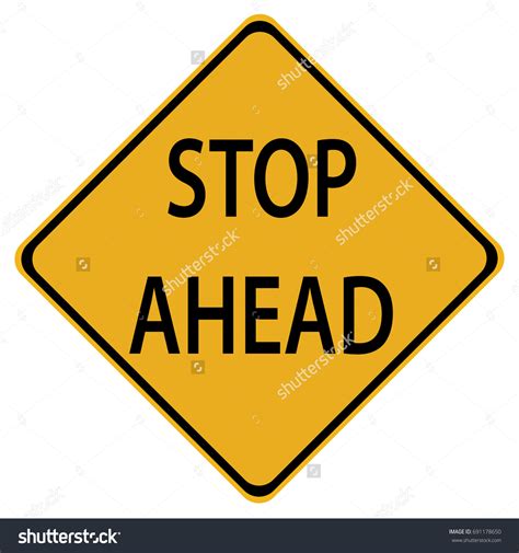 Stop Ahead Sign Isolated On White Stock Vector (Royalty Free) 691178650 ...