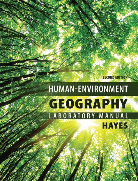 Human-Environment Geography Laboratory Manual | Higher Education