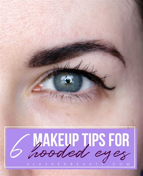 6 Eye Makeup Tips for Hooded Eyes | Slashed Beauty