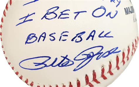 Pete Rose Signed Baseball with Quote | veronallibrary | Bid ...