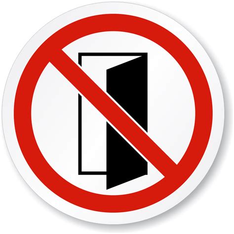 Do Not Close/Open Door Symbol ISO Prohibition Sign, SKU: IS-1286 ...