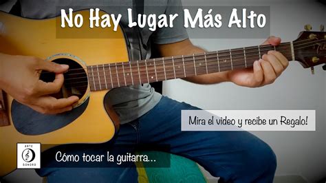 No hay lugar más alto - Tutorial Chords - Chordify