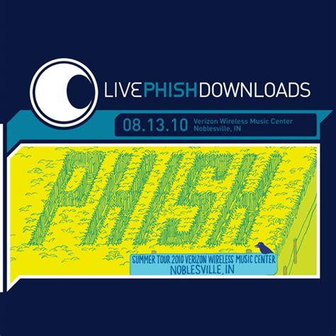 Phish - Live Phish Downloads 08.13.10 Lyrics and Tracklist | Genius