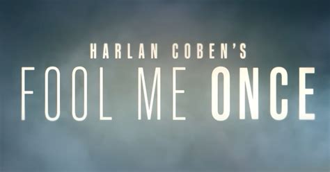 'Fool Me Once' | Date, plot, cast, director and is the Netflix series ...