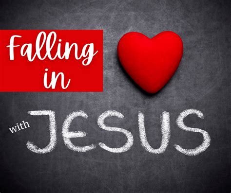 Falling in Love With Jesus - Finding the Fearless Life