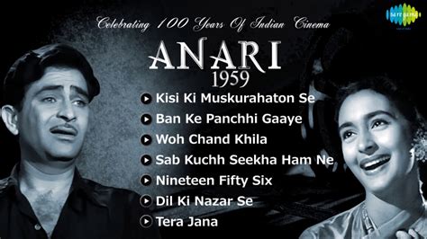 Anari 1959 Raj Kapoor Nutan Best Bollywood Old Songs All Songs YouTube ...