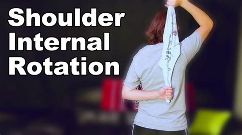 Shoulder Internal Rotation Stretches - Ask Doctor Jo - YouTube