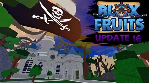 Blox Fruits Update 16 Log Patch Notes - Try Hard Guides