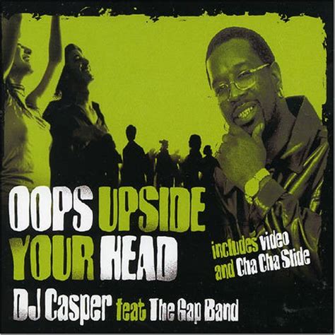 Oops Upside Your Head - DJ Casper Ft the Gap Band: Amazon.de: Musik