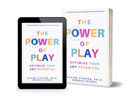 The Power of Play — Elaine O’Brien