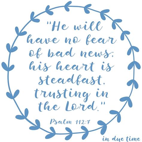 Psalm 112:7 Trusting in the Lord #200 - In Due Time