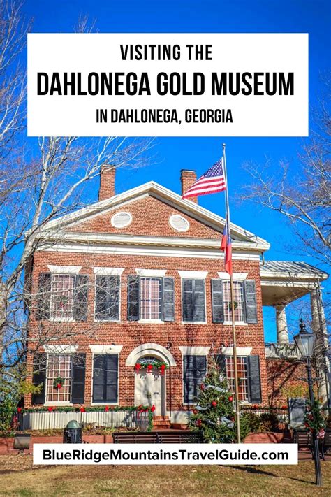 Visiting the Dahlonega Gold Museum in Dahlonega GA