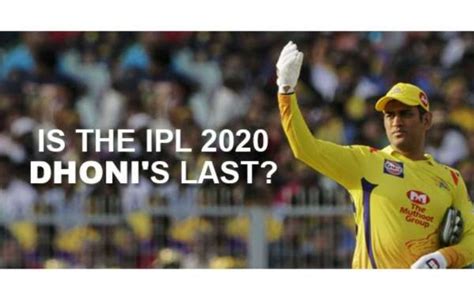 MS Dhoni and IPL 2020