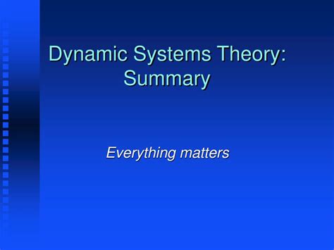 PPT - Dynamic Systems Theory PowerPoint Presentation - ID:261633