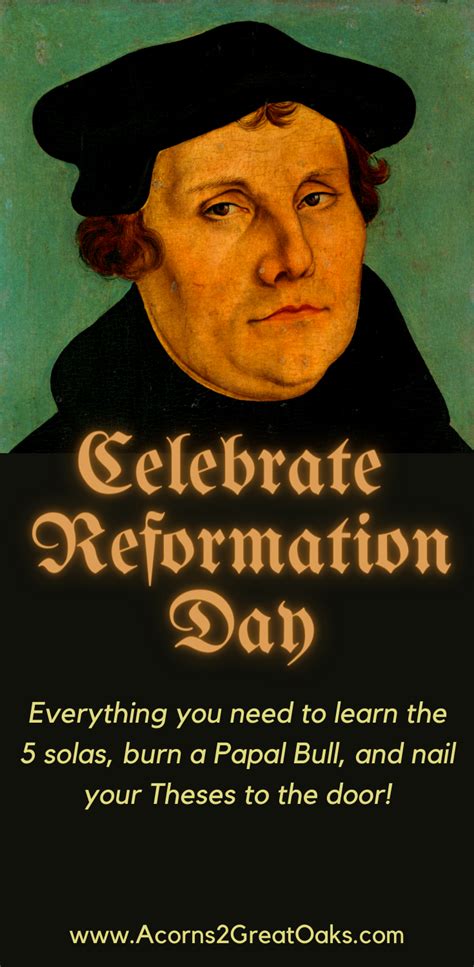 Acorns To Oaks, Papal Bull, Luther Rose, Reformation Day, 5 Solas ...