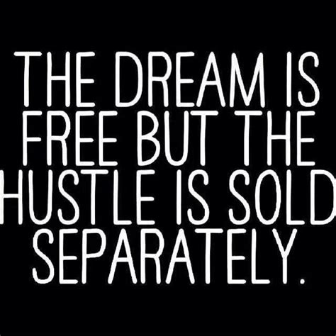 Quotes About Hustling. QuotesGram