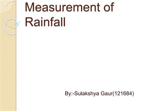 Measurement of precipitation