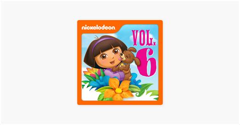 ‎Dora the Explorer, Vol. 6 on iTunes