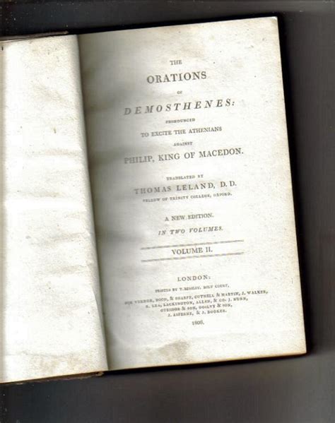 The Orations of Demosthenes pronounced to excite the Athenians against ...