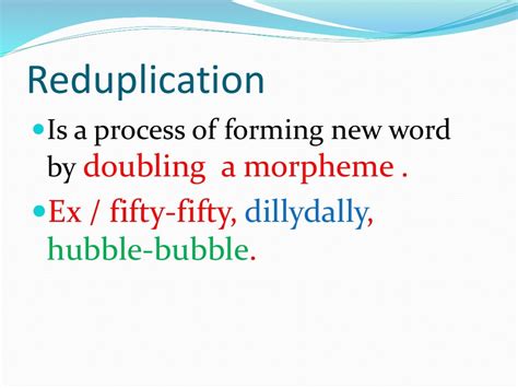 Reduplication