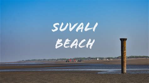 Suvali Beach In Surat | Swally Beach | By Weekend Tales - YouTube